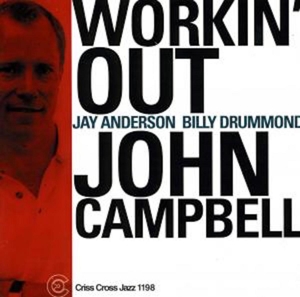 CD Shop - JOHN (TRIO) CAMPBELL WORKIN\
