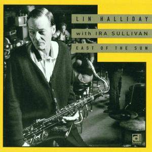CD Shop - LIN HALLIDAY EAST OF THE SUN