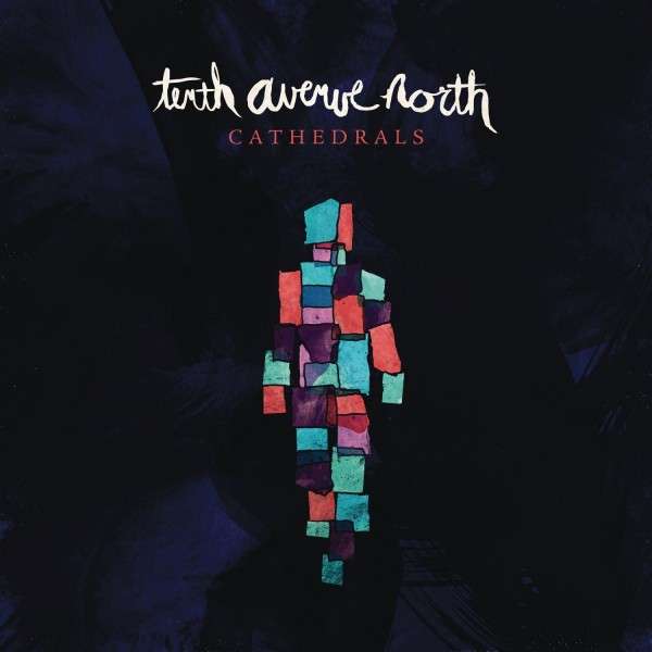 CD Shop - TENTH AVENUE NORTH CATHEDRALS