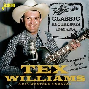 CD Shop - TEX WILLIAMS & HIS WESTERN CARAVAN YOU CAN TELL A TEXAN E...