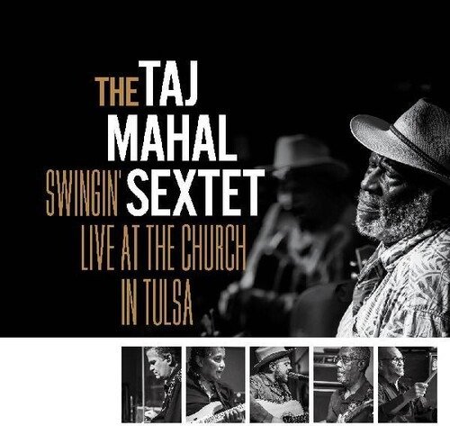 CD Shop - THE TAJ MAHAL SEXTET SWINGIN LIVE AT THE C...
