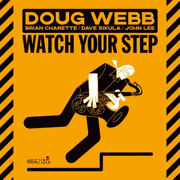 CD Shop - DOUG WEBB WATCH YOUR STEP