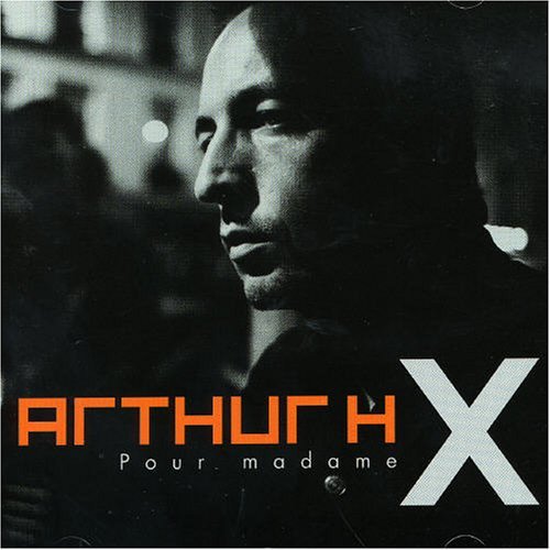 CD Shop - ARTHUR H. POUR MADAME X
