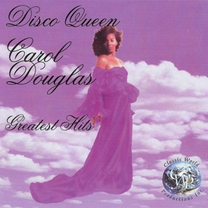 CD Shop - CAROL DOUGLAS DISCO QUEEN: GREATEST ...