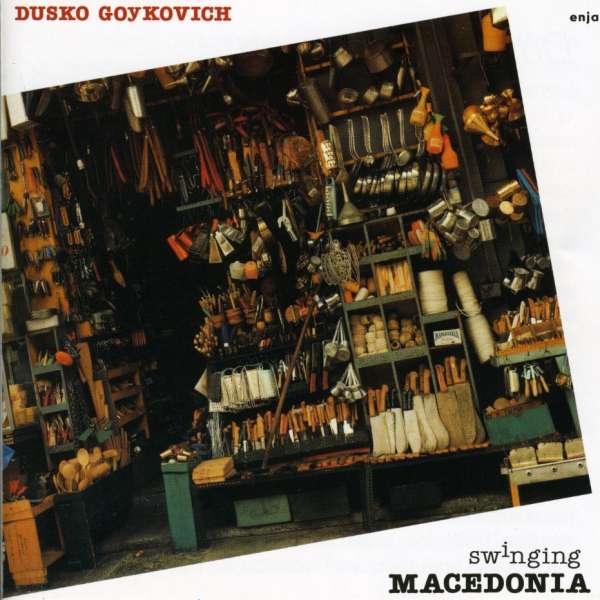 CD Shop - DUSKO GOYKOVICH SWINGING MACEDONIA