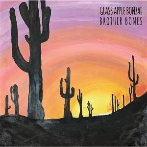 CD Shop - GLASS APPLE BONZAI BROTHER BONES