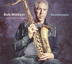 CD Shop - BOB & WDR BIG BAND COLOGNE MINTZER SOUNDSCAPES