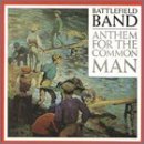 CD Shop - THE BATTLEFIELD BAND ANTHEM FOR THE COMMON MAN