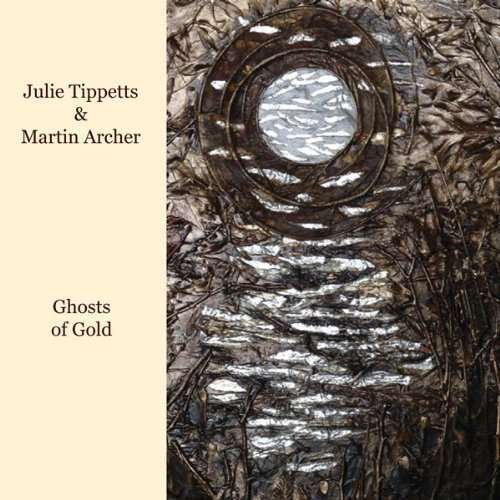 CD Shop - JULIE TIPPETT GHOSTS OF GOLD