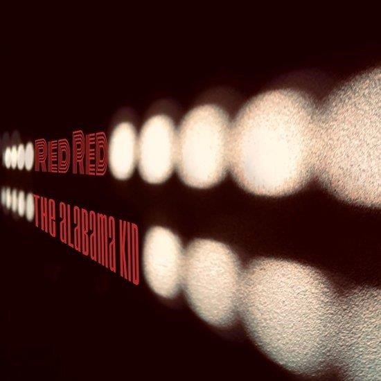 CD Shop - RED RED ALABAMA KID (RED)
