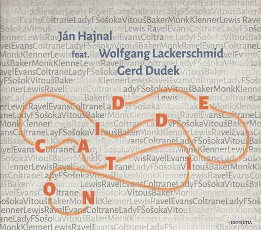 CD Shop - HAJNAL JAN FEAT LACKERSCHMID WOLFGANG / DUDEK GERD DEDICATION