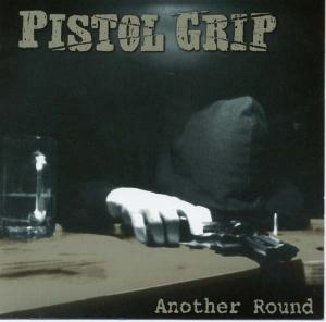 CD Shop - PISTOL GRIP ANOTHER ROUND