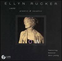 CD Shop - ELLYN RUCKER NOW