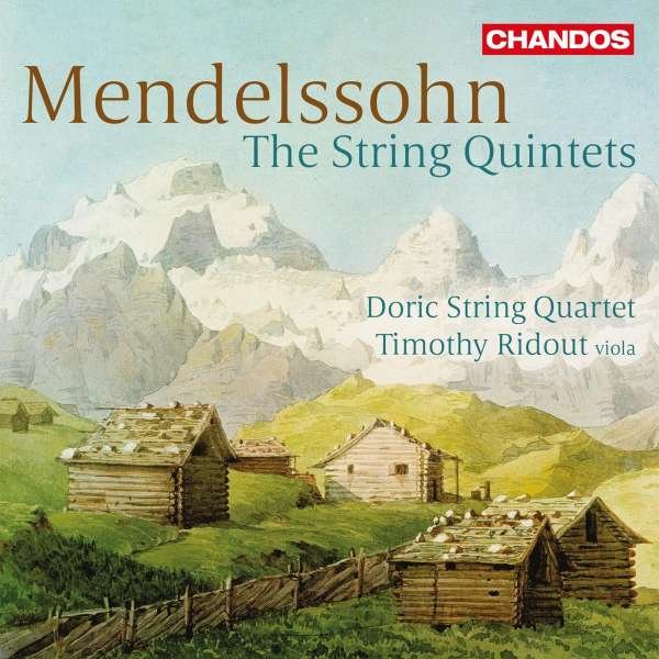 CD Shop - DORIC STRING QUARTET & TIMOTHY RIDOUT MENDELSSOHN THE STRING...