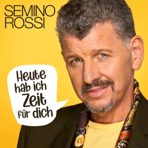 CD Shop - SEMINO ROSSI HEUTE HAB ICH ZEIT FUR...