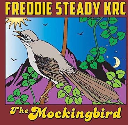 CD Shop - FREDDIE STEADY KRC MOCKINGBIRD