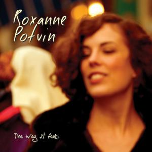 CD Shop - ROXANNE POTVIN WAY IT FEELS