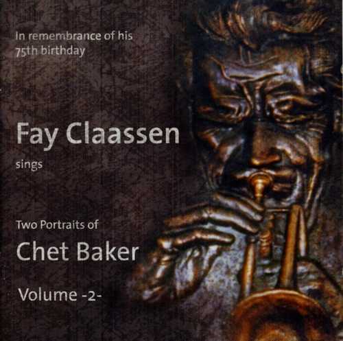 CD Shop - FAY CLAASSEN TWO PORTRAITS OF CHET ...