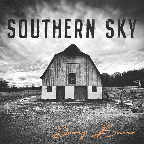 CD Shop - DANNY BURNS SOUTHERN SKY