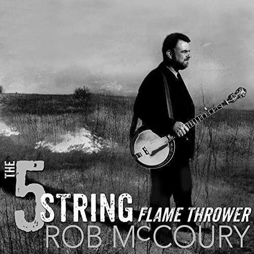 CD Shop - ROB MCCOURY 5 STRING FLAMETHROWER