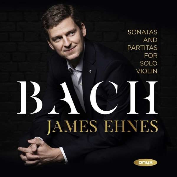 CD Shop - JAMES EHNES J.S. BACH SONATAS AND ...