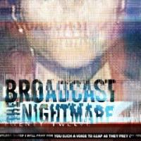 CD Shop - BROADCAST THE NIGHTMARE TWNTY TWELVE