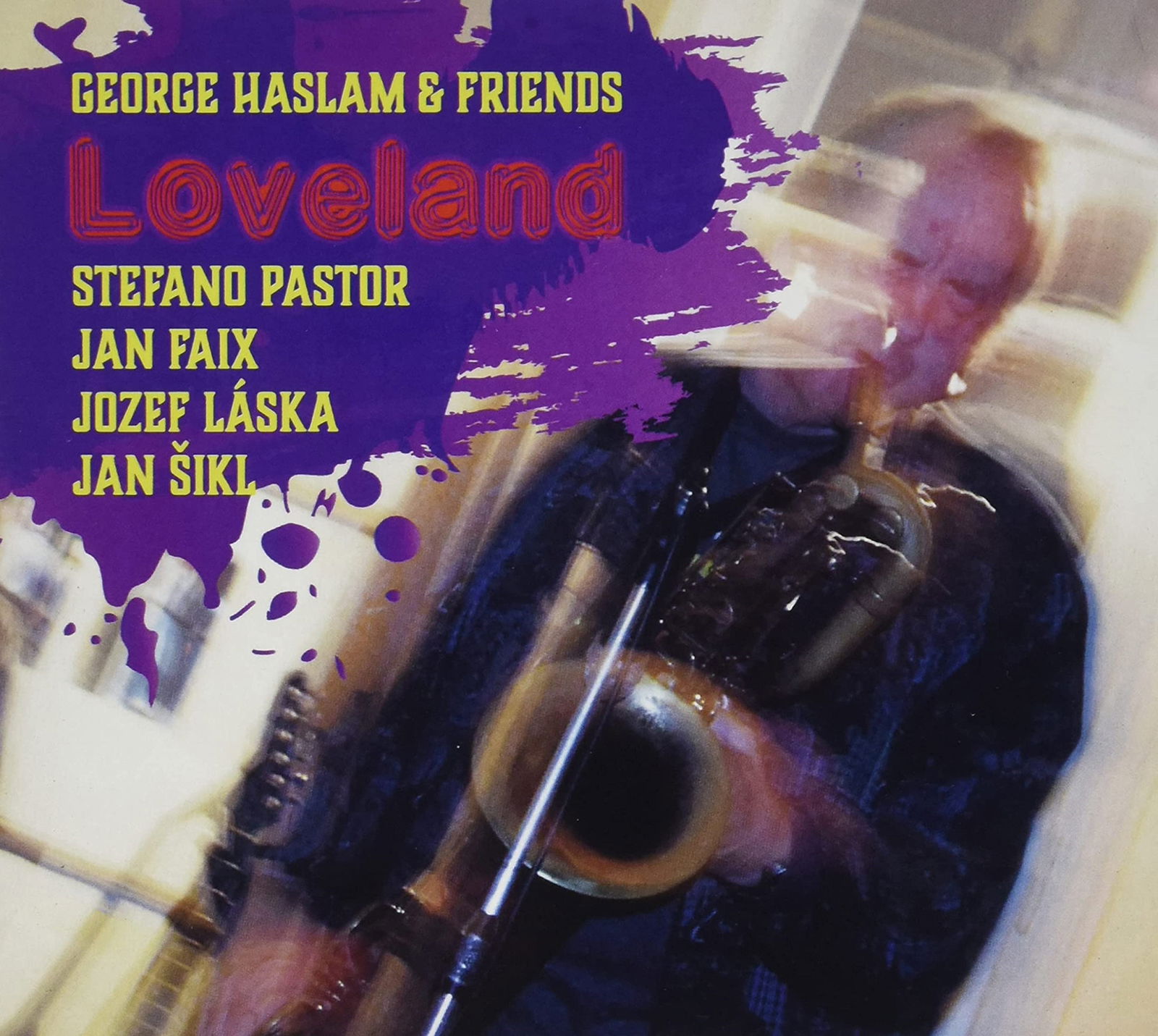 CD Shop - GEORGE HASLAM & FRIENDS LOVELAND