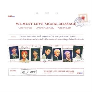 CD Shop - ONF WE MUST LOVE SIGNAL ME...