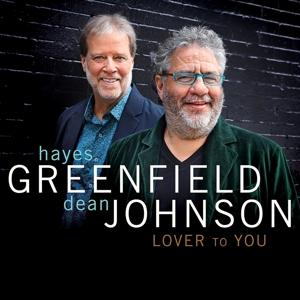 CD Shop - HAYES GREENFIELD,DEAN JOHNSON LOVER TO YOU