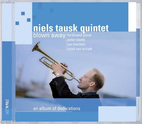 CD Shop - NIELS -QUINTET- TAUSK BLOWN AWAY