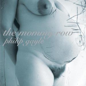 CD Shop - PHILIP GAYLE MOMMY ROW