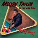 CD Shop - MELVIN & SLACK TAYLOR DIRTY POOL