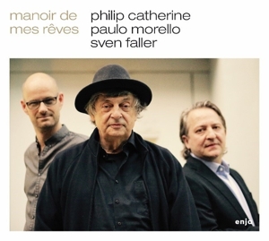 CD Shop - PHILIP & PAULO MORELLO & SVEN FALLER CATHERINE MANOIR DE MES REVES