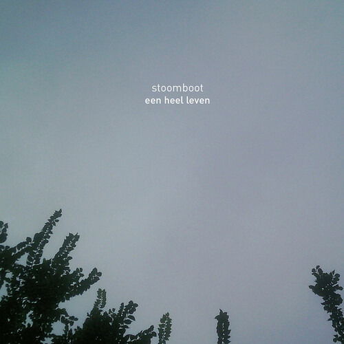 CD Shop - STOOMBOOT EEN HEEL LEVEN