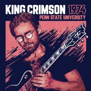 CD Shop - KING CRIMSON 1974 PENN STATE UNIVER...