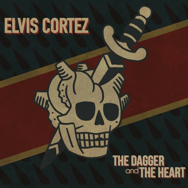 CD Shop - ELVIS CORTEZ DAGGER & THE HEART