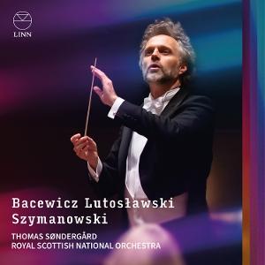 CD Shop - ROYAL SCOTTISH NATIONAL ORCHESTRA,THOMAS SONDERGARD BACEWICZ, LUTOSLAWSKI ...