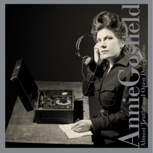 CD Shop - ANNIE GOSFIELD ALMOST TRUTHS & OPEN..