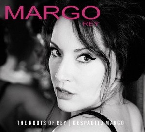 CD Shop - MARGO REY ROOTS OF REY / DESPACI...