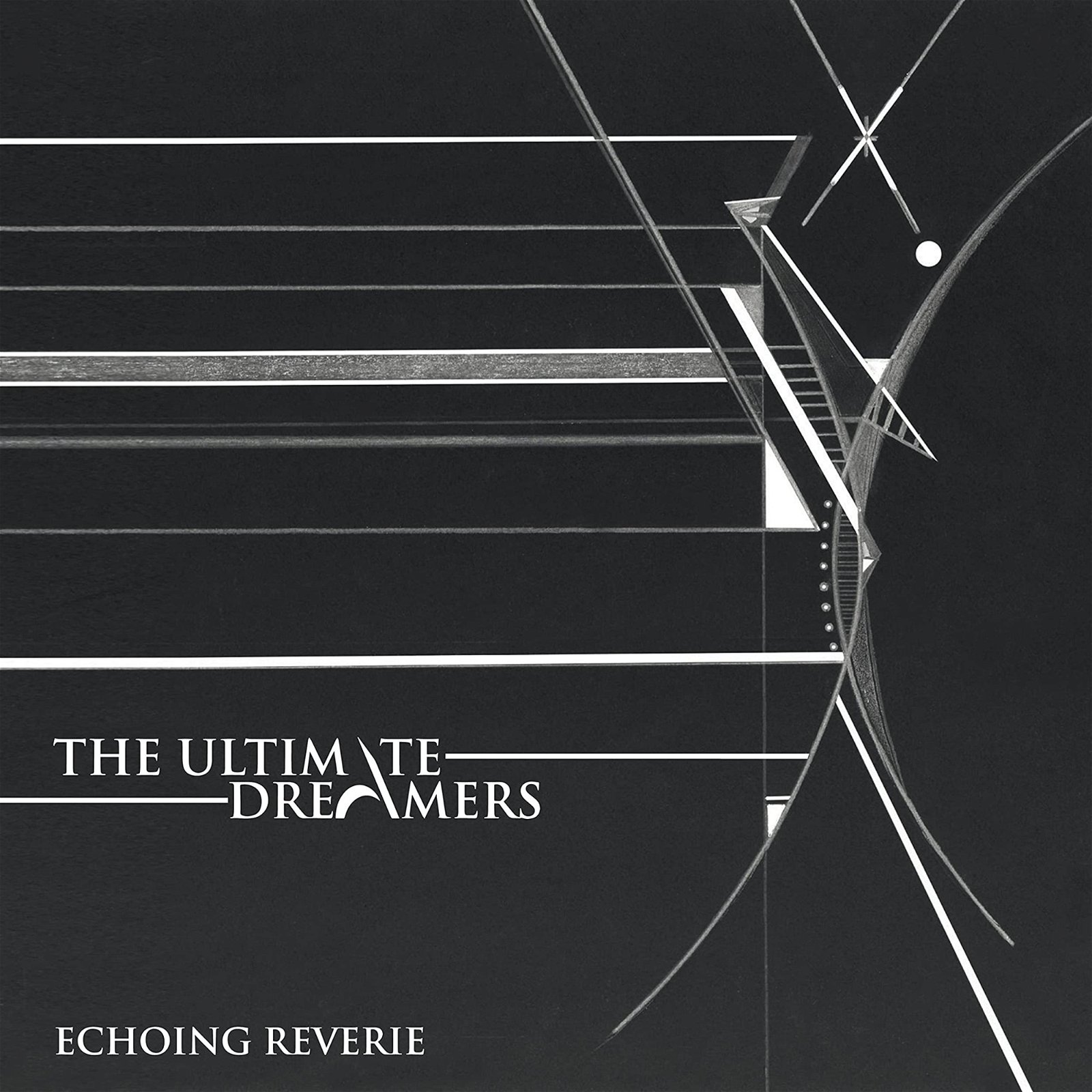 CD Shop - THE ULTIMATE DREAMERS ECHOING REVERIE