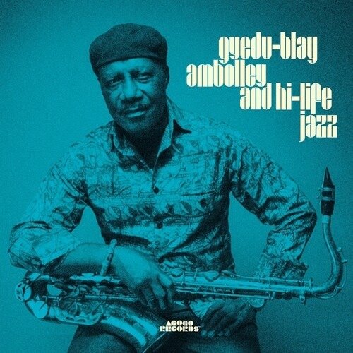 CD Shop - GYEDU-BLAY AMBOLLEY AND HI-LIFE JAZZ