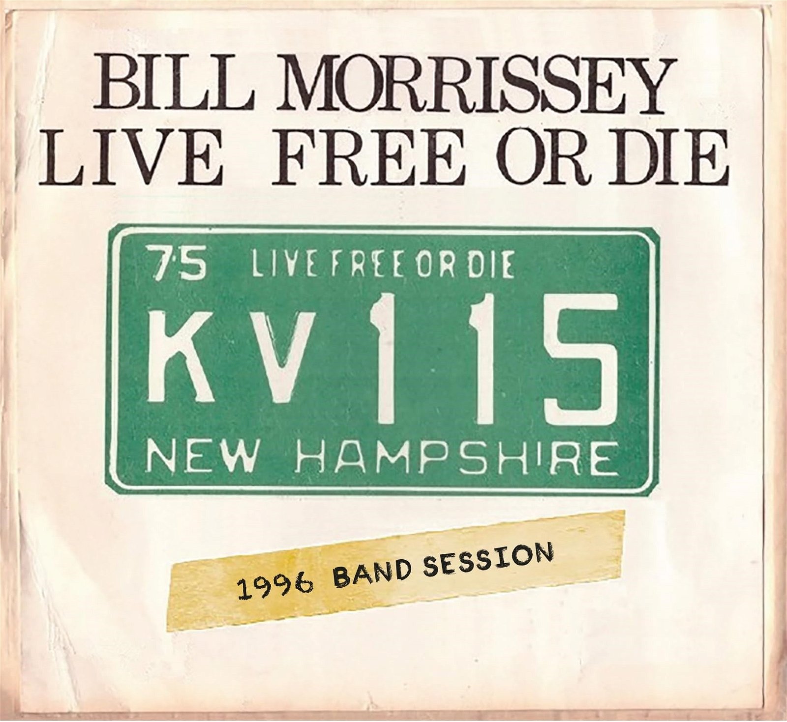 CD Shop - BILL MORRISEY LIVE FREE OR DIE