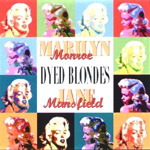 CD Shop - MARILYN & JAYNE M MONROE DYED BLONDES