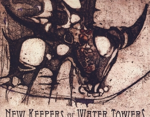 CD Shop - NEW KEEPERS OF THE WATER TOWERS CHRONICLES