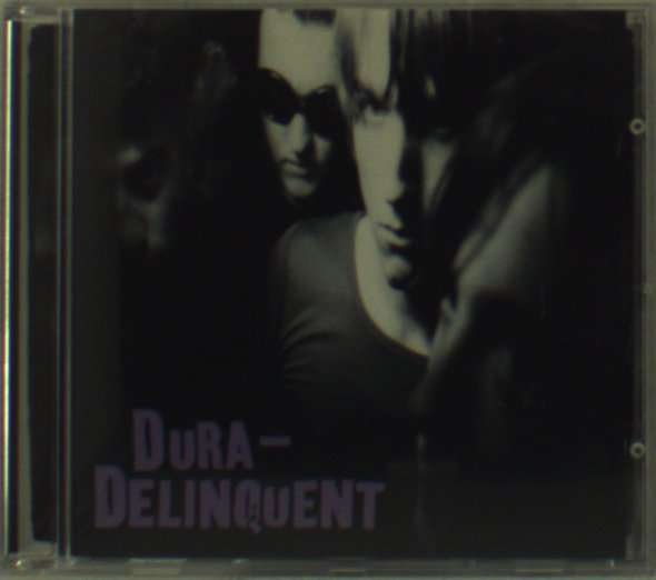 CD Shop - DURA DELINQUENT DURA DELINQUENT