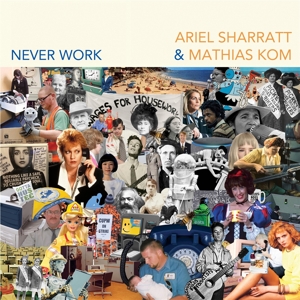CD Shop - ARIEL & MATHIAS KOM SHARRATT NEVER WORK