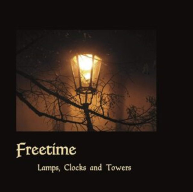 CD Shop - FREETIME LAMPS, CLOCKS AND TOWERS