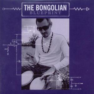 CD Shop - BONGOLIAN BLUEPRINT
