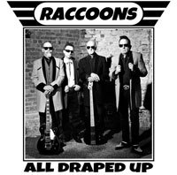 CD Shop - THE RACCOONS ALL DRAPED UP