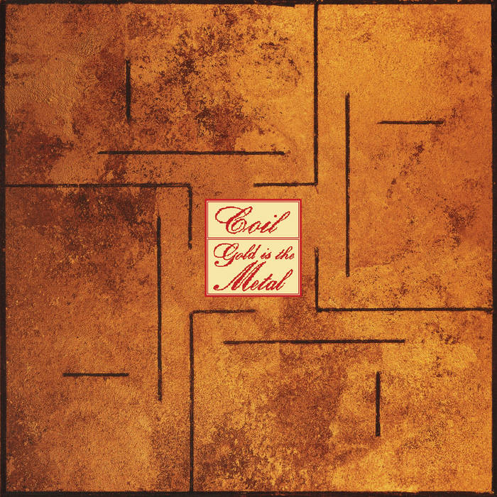 CD Shop - COIL GOLD IS THE METAL (WIT...